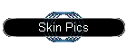Skin Pics